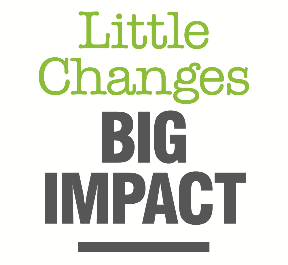 Little Changes, Big Impact image