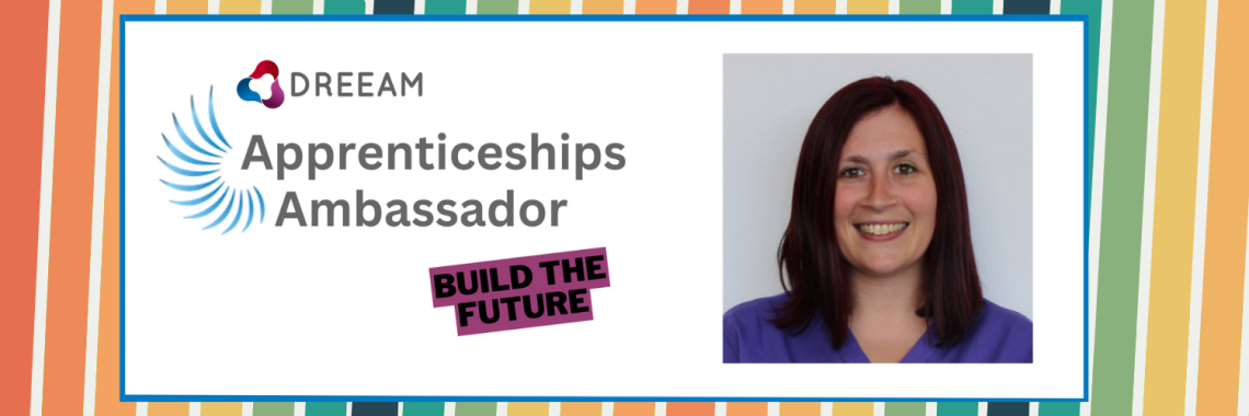 DREEAM Apprenticeship Ambassador website banner